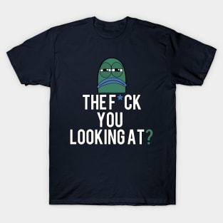 The F*ck You Looking At? T-Shirt